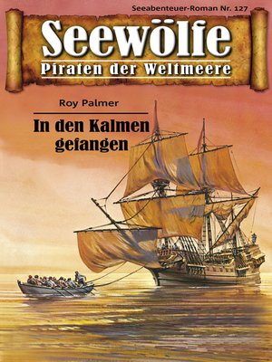 cover image of Seewölfe--Piraten der Weltmeere 127
